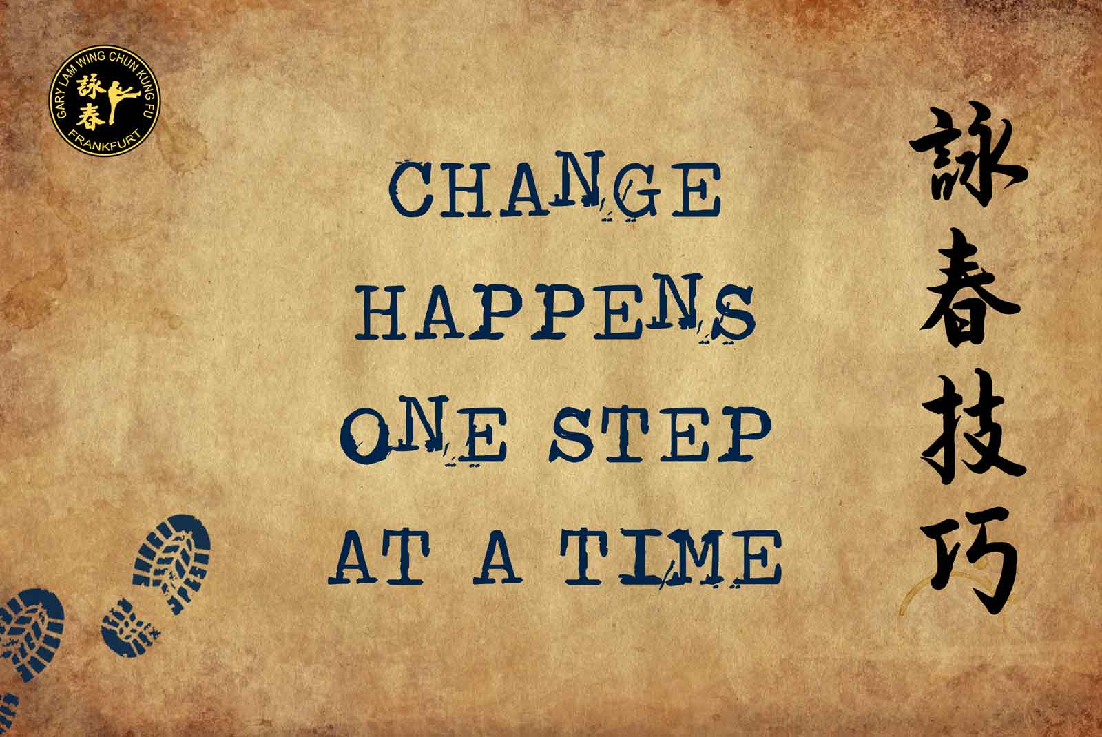 Change happens one step at a time